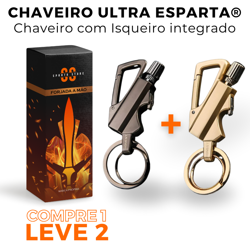 (COMPRE 1 LEVE 2) Chaveiro Ultra Esparta™ • Isqueiro integrado