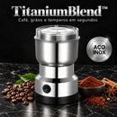 TitaniumBlend™ • Moedor Elétrico Multifuncional de Café, Grãos e Especiarias em Aço Inox com 4 Lâminas